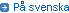 på svenska på svenska